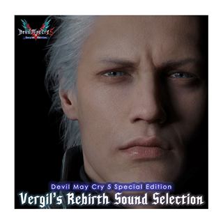 【アルバム】Devil May Cry 5 Special Edition Vergil‘s Rebirth Sound Selection