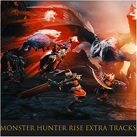 yAozMONSTER HUNTER RISE Extra Tracks