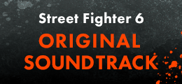 Street Fighter 6 Original Soundtrack