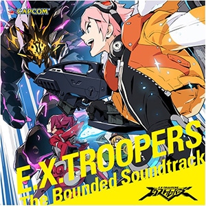 E.X.TROOPERS - The Bounded Soundtrack