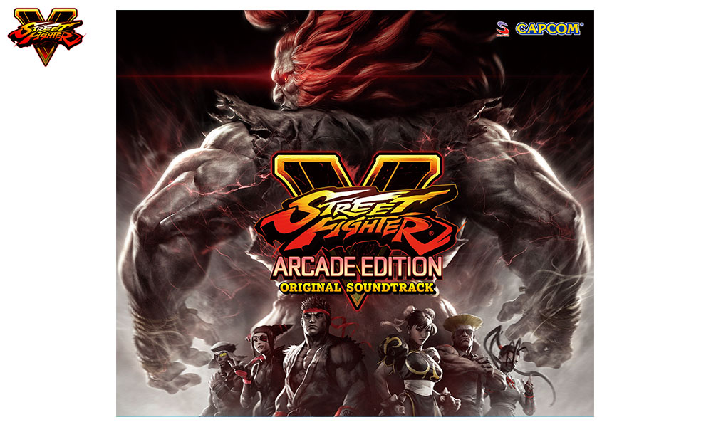 ストリートファイターV アーケードエディション オリジナル・サウンドトラック