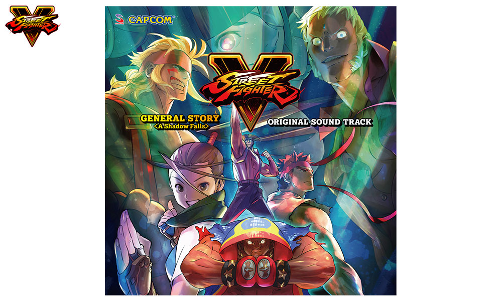 ストリートファイターV ゼネラルストーリー「A Shadow Falls」オリジナル・サウンドトラック
